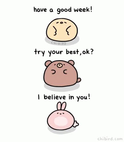 Have A Great Week GIFs | GIFDB.com