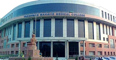 Vardhman Mahavir Medical College Cut off Fees Admission Courses