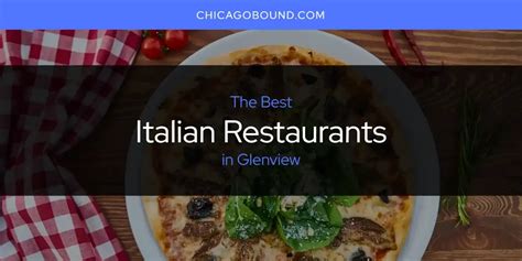 The Absolute Best Italian Restaurants in Glenview [Updated 2024]