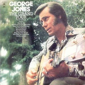 George Jones - The Grand Tour (1974, Vinyl) | Discogs