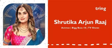 Shrutika Arjun Raaj: Age, Husband, Family, Movies, TV Shows, Bigg Boss 18