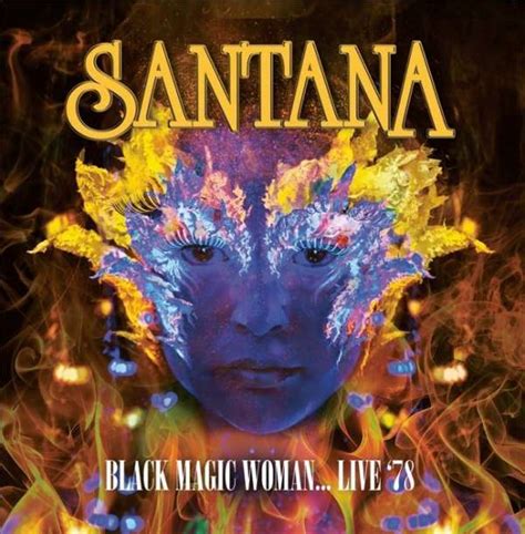 Santana - Black Magic Woman...live '78 NEW 2 x CD