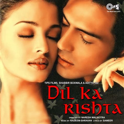 Dil Ka Rishta (Original Motion Picture Soundtrack) By Nadeem - Shravan [iTunes Plus m4a] - Free ...