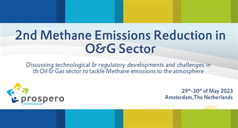 Oil and Gas - 2nd Methane Emissions Reduction in Oil &... | Global ...