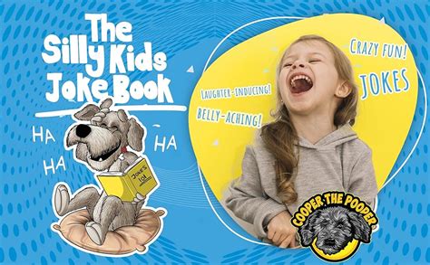 The Silly Kids Joke Book: 500+ Hilarious Jokes That Will Make You Laugh Out Loud! (Books for ...