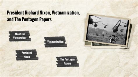 President Richard Nixon/Vietnamization/The Pentagon Papers by Andy Wang ...