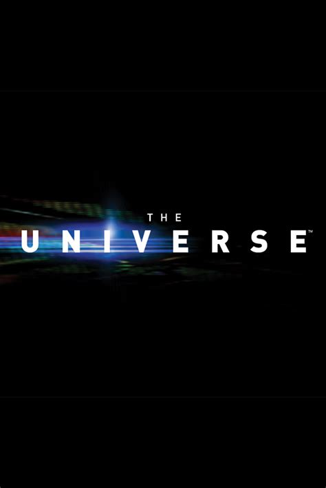 The Universe - Where to Watch and Stream - TV Guide