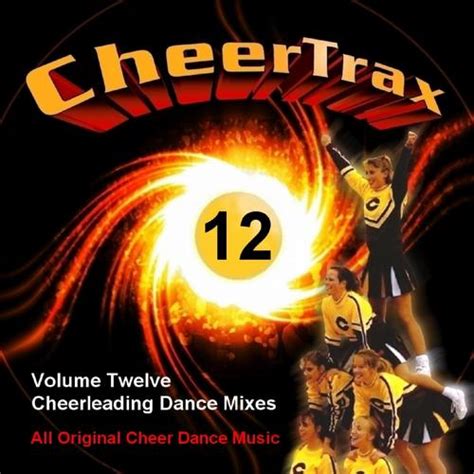 Vol. 12 Cheerleading Music Dance Mix for Cheerleader Cheer Competition Songs, Download Vol. 12 ...