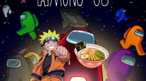 Naruto Among us | Among us - YouTube