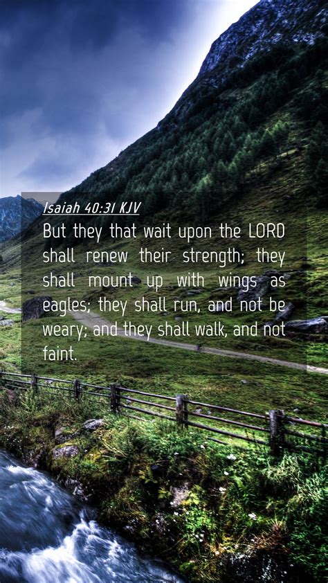 Isaiah 40:31 KJV Mobile Phone Wallpaper - But they that wait upon the ...