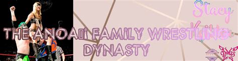 The Anoa'i family wrestling dynasty - Women of Wrestling Photos