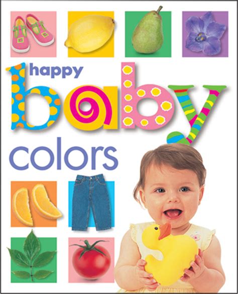 Happy Baby: Colors : Priddy Books