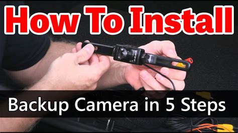 5 Step Backup Camera Installation | Doovi