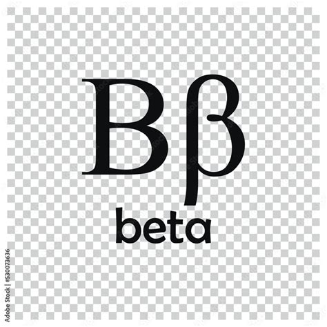 Simple beta. The Greek alphabet has been used to write the Greek language since the late 9th or ...