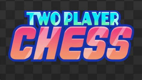 Two Player Chess | 🕹️ Play Two Player Chess Online On GamePix