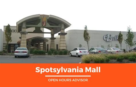 Spotsylvania Mall Hours: Opening, Holiday | February 2024