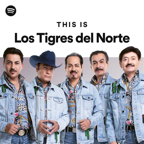 This Is Los Tigres Del Norte | Spotify Playlist