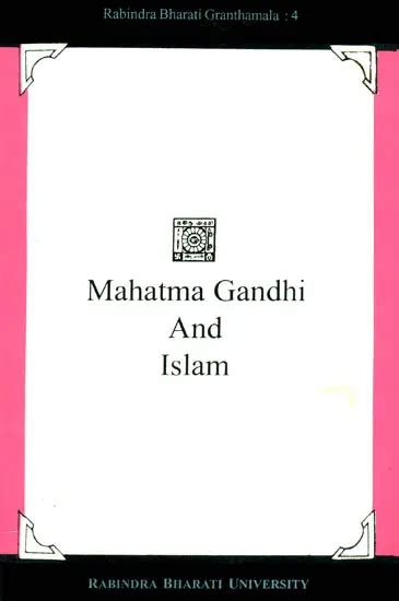 Mahatma Gandhi and Islam | Exotic India Art