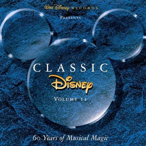 Various Artists - Classic Disney: 60 Years of Musical Magic (Volume II) Lyrics and Tracklist ...