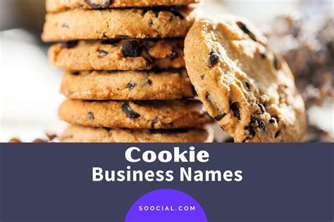 1463 Cookie Business Names To Bake Your Way to Success - Soocial