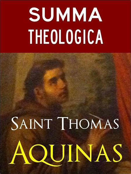 THOMAS AQUINAS SUMMA THEOLOGICA COMPLETE AND UNABRIDGED (Special Nook ...