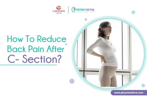 How To Reduce Back Pain After C - Section and Pregnancy