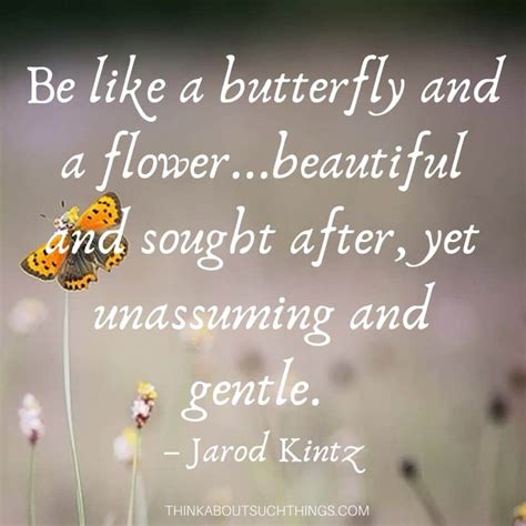 37 Inspirational Butterfly Quotes To Lift Up Your Day | Think About Such Things