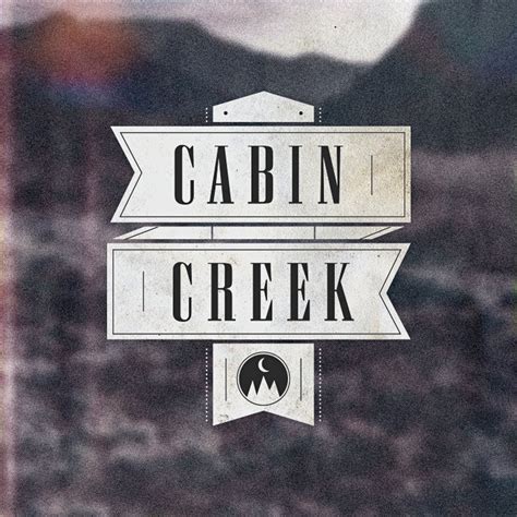 Cabin Creek | Cabin Creek