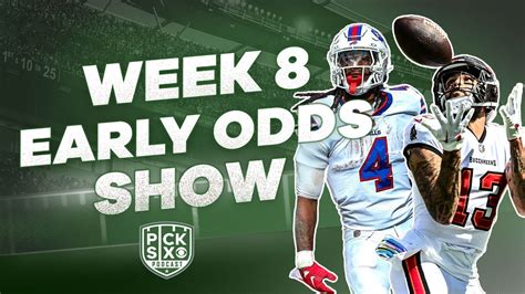 NFL Week 8 EARLY Look at the Lines: Odds, Picks, Predictions and ...