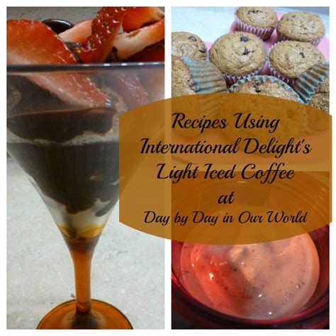 Coffee Infused Recipes Using International Delight Light Iced Coffee | Day By Day in Our World