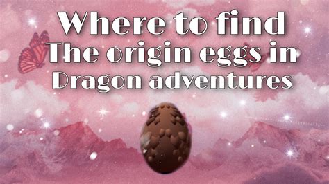 Where to find the Origin Egg locations in Dragon Adventures Roblox - YouTube