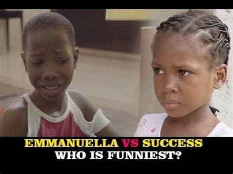 emmanuella and success – Nigerian Infopedia