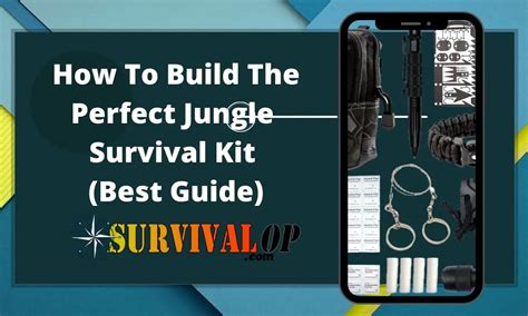 How To Build The Perfect Jungle Survival Kit (100% Best Guide) - SurvivalOP