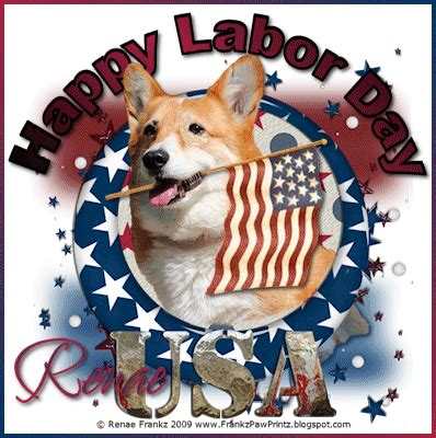 Say Woof Petography: Happy Labor Day 2011 | Pet holiday, Happy labor day, Dog calendar