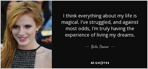 TOP 25 QUOTES BY BELLA THORNE (of 55) | A-Z Quotes