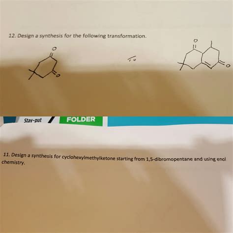 11. Design a synthesis for cyclohexymethylketone | Chegg.com