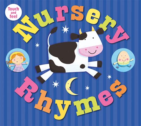 Nursery Rhymes Touch and Feel : Priddy Books