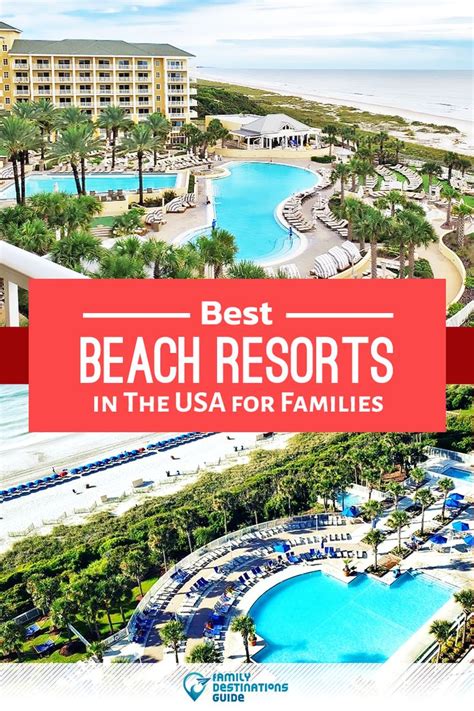 Best Beach Resorts in the USA for Families | Best family beaches, Family beach resorts, Family ...