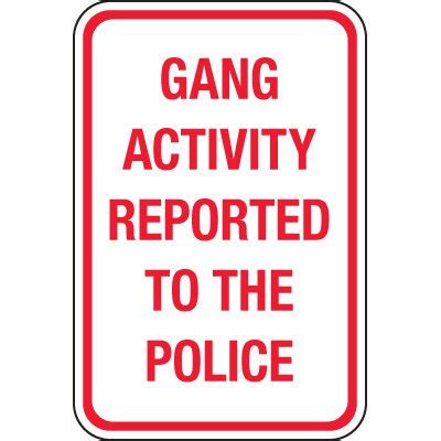 Gang Activity Reported To Police Signs | Seton