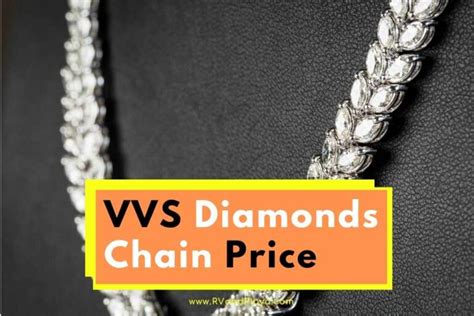 VVS Diamonds Chain Price (All You Need To Know)