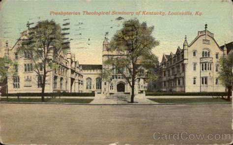 Presbyterian Theological Seminary Louisville, KY