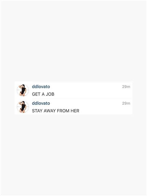 "get a job! stay away from her!" Sticker for Sale by pixess- | Redbubble