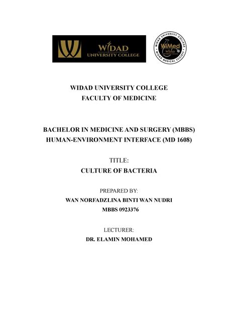 Bacterial Culture LAB Report - WIDAD UNIVERSITY COLLEGE FACULTY OF ...