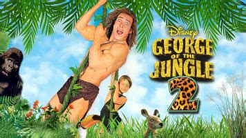 George Of The Jungle 2 - Disney+ Hotstar