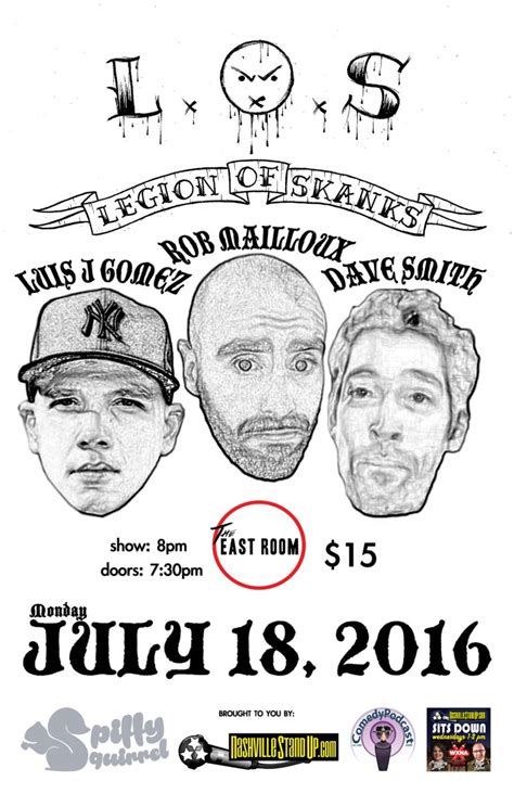 Legion of Skanks LIVE: Luis J Gomez, Rob Mailloux & Dave Smith at The ...