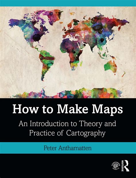 How to Make Maps | Taylor & Francis Group