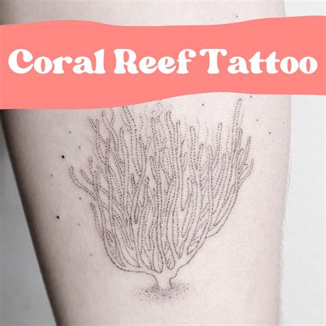 37+ Coral Reef Tattoo Ideas Pretty Like The Ocean - Tattoo Glee