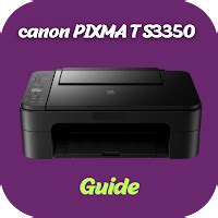 Download canon PIXMA TS3350 Guide Free for Android - canon PIXMA TS3350 Guide APK Download ...