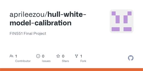 GitHub - aprileezou/hull-white-model-calibration: FIN551 Final Project