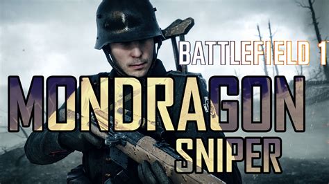 Battlefield 1 Mondragon Sniper Moments - YouTube